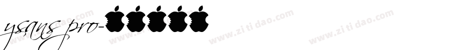 ysans pro字体转换